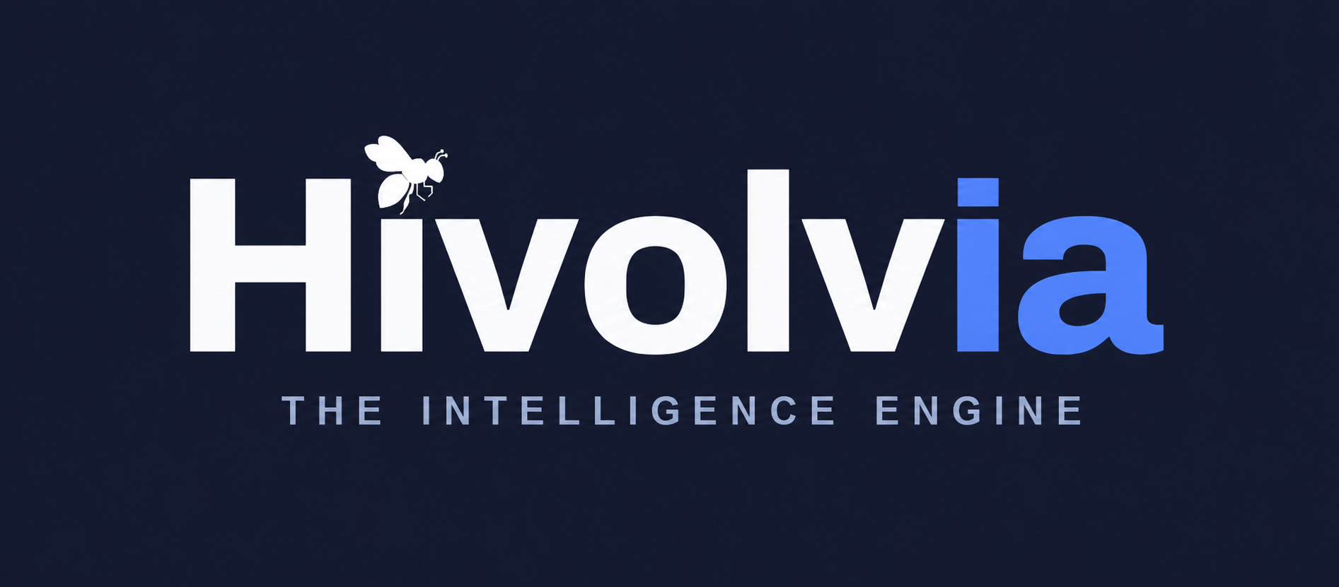 Hivolvia — The Intelligence Engine
